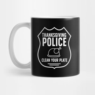 Clean your plate thanksgiving Mug